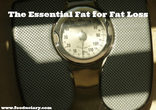 the essential fat for fat loss